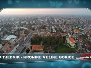 VIDEO TJEDNIK – pregled najvažnijih zbivanja u Velikoj Gorici