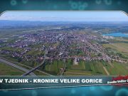 VIDEO TJEDNIK – pregled najvažnijih zbivanja u Velikoj Gorici