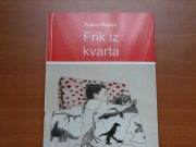 Knjiga “Frik iz kvarta” Zlatka Majseca dostupna je i u digitalnom obliku