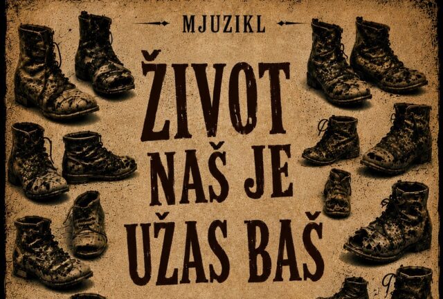 Mjuzikl Život naš je užas baš (1)