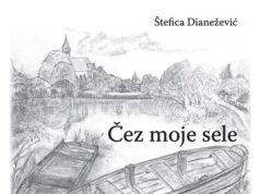 U Veleševcu se održava promocija knjige “Čez moje sele” autorice Štefice Dianežević